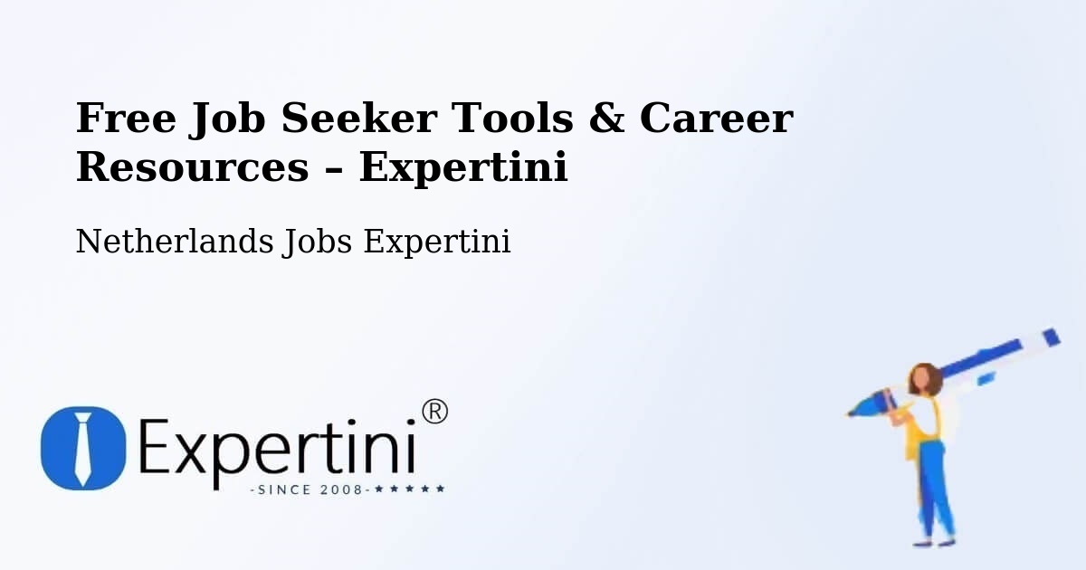 Free Job Seeker Tools & Career Resources – Oud Gastel - Oud Gastel, Netherlands Jobs Expertini